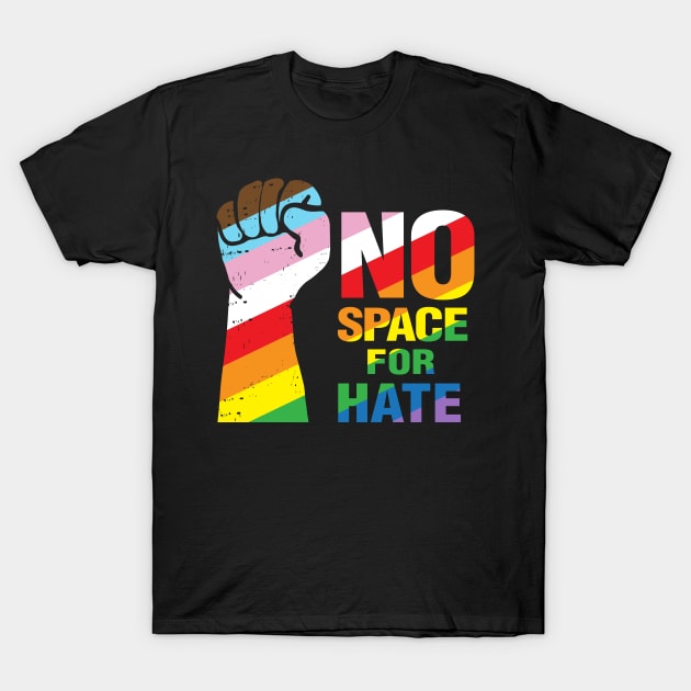 No Space for Hate Protest emblem T-Shirt by JDawnInk